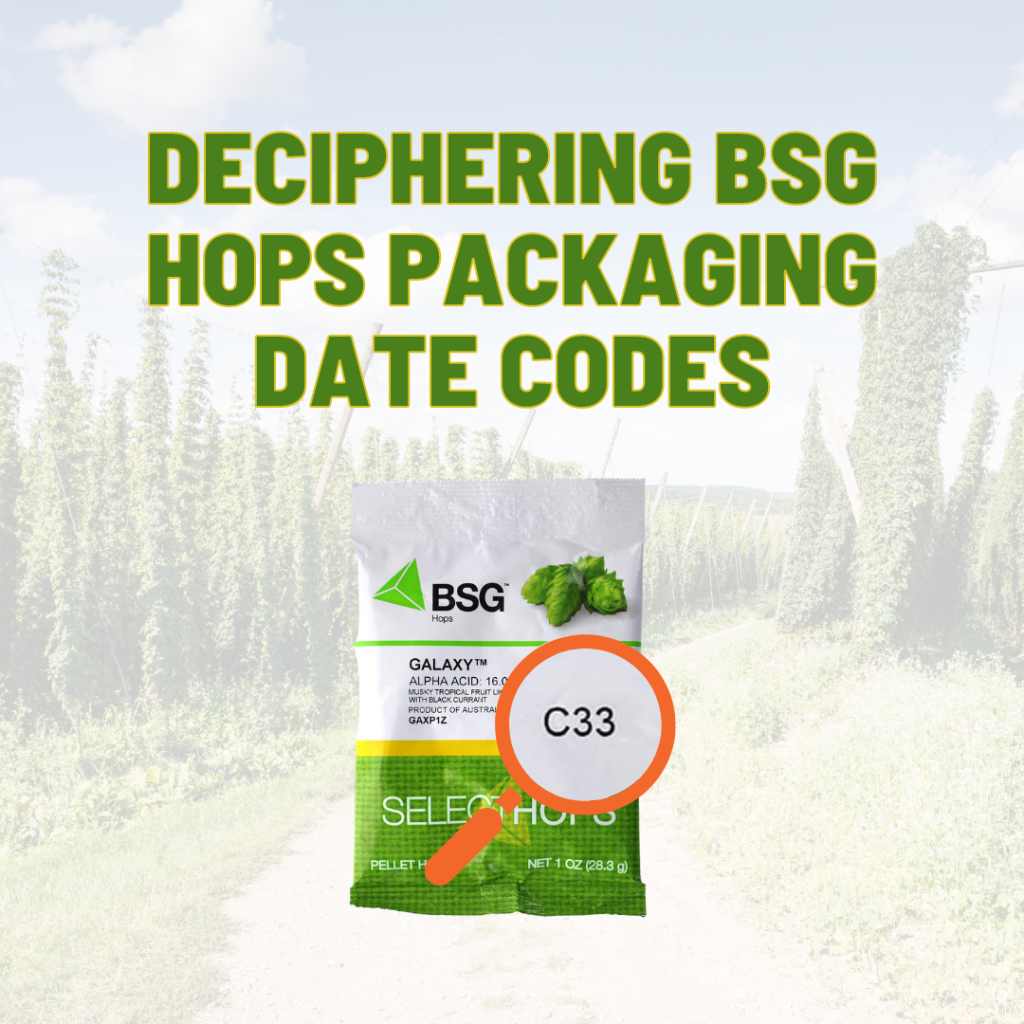 Deciphering BSG Hops Packaging Date Codes